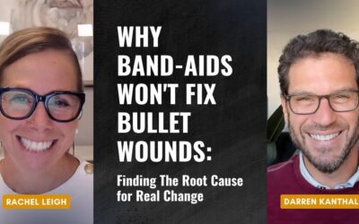 Why Band-Aids Won’t Fix Bullet Wounds: Finding The Root Cause for Real Change